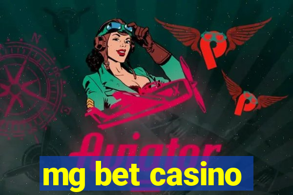 mg bet casino